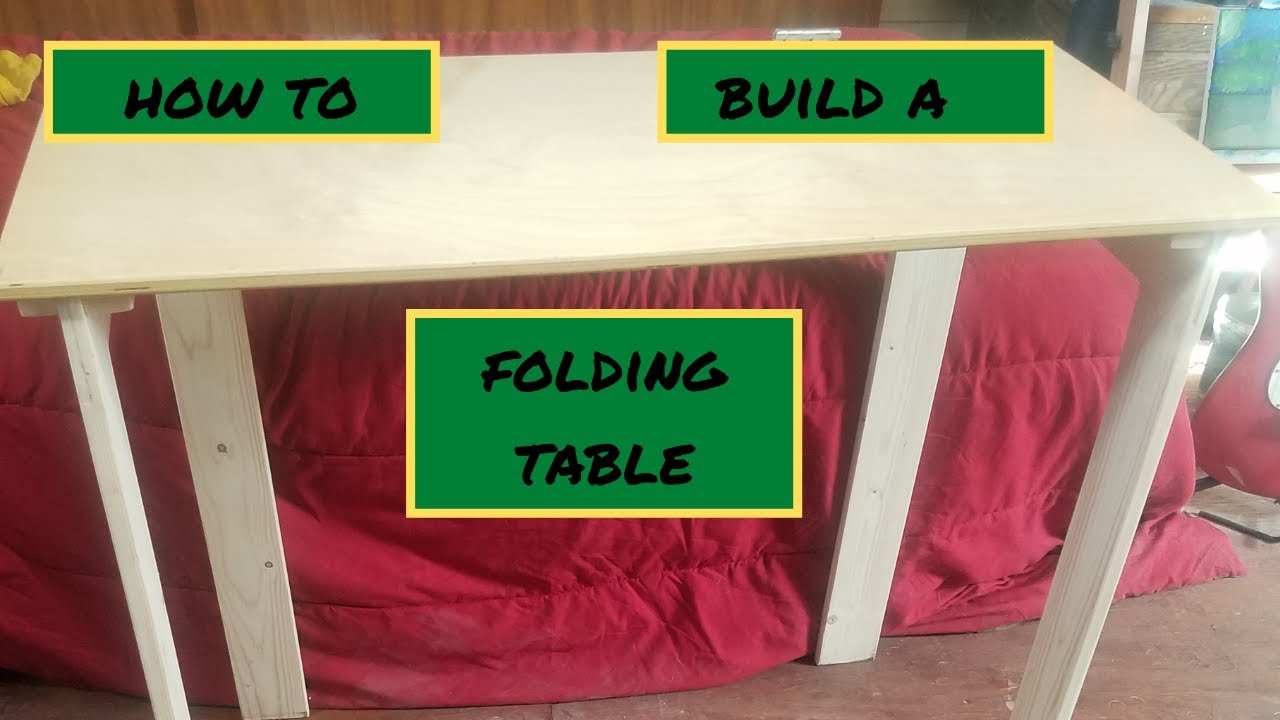 How to build a Folding Table