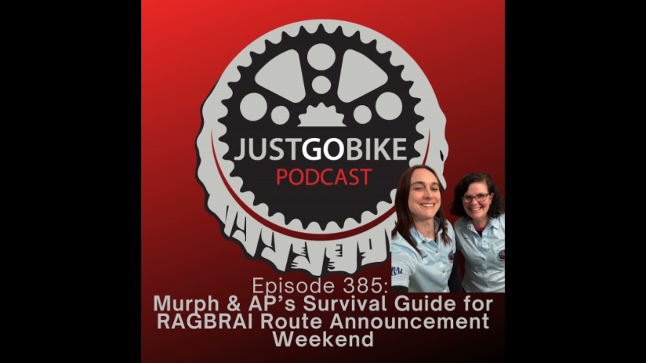 Episode 385: Murph & AP’s Survival Guide for RAGBRAI Route Announcement Weekend