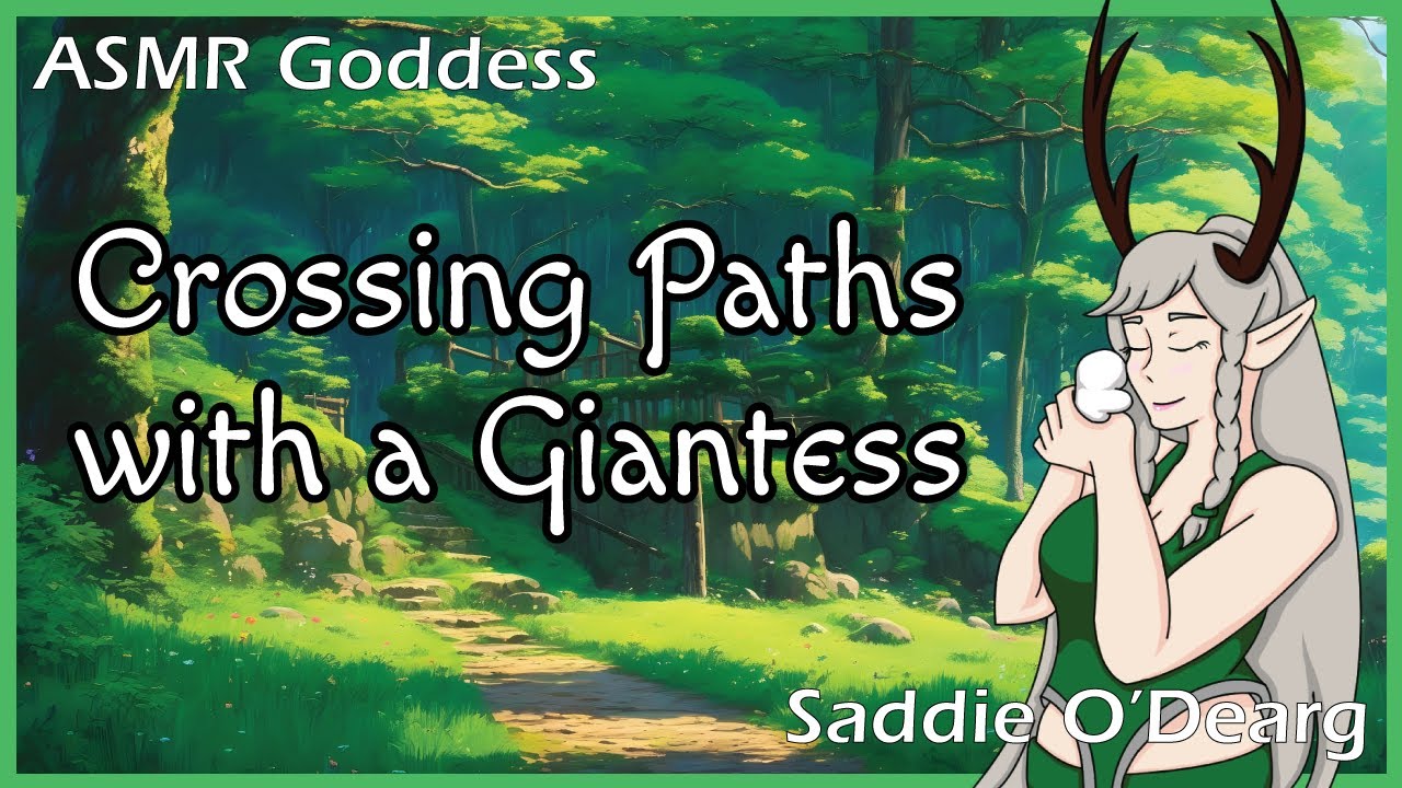F4A| Crossing Paths with a Giantess | #asmr  |#saddieodearg | #roleplay |#mommy | #giant | #giantess