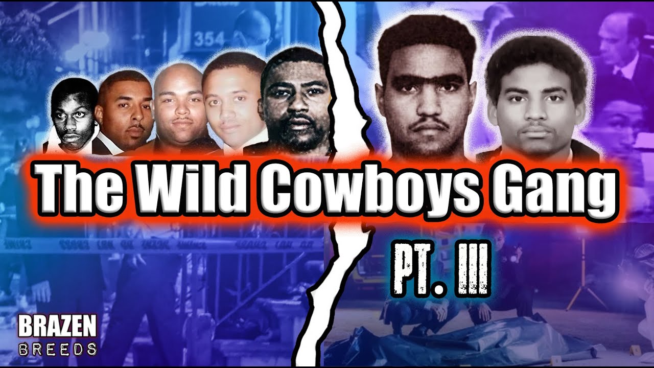 The Real Story of The Lethal Wild Cowboys Gang: Bloody War & The Downfall | Finale | PT. 3 |