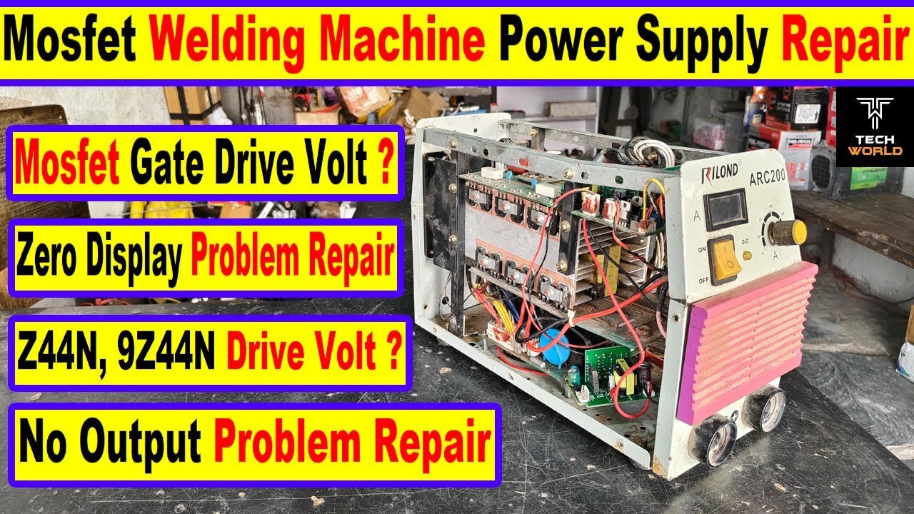 mosfet welding machine repair | arc 200 welding machine power supply problem | oc problem repair