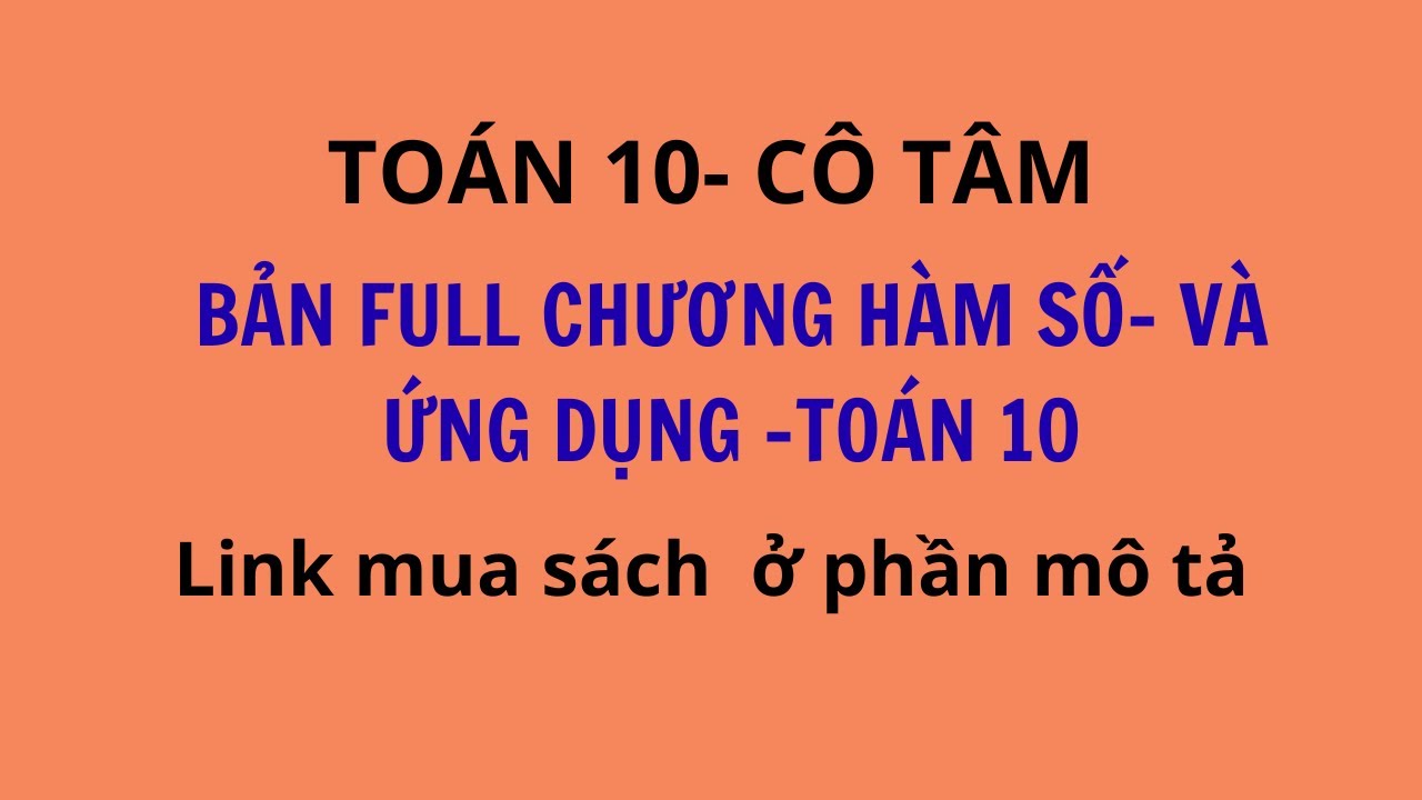 BAN FULL CHUONG HAM SO TOAN 10
