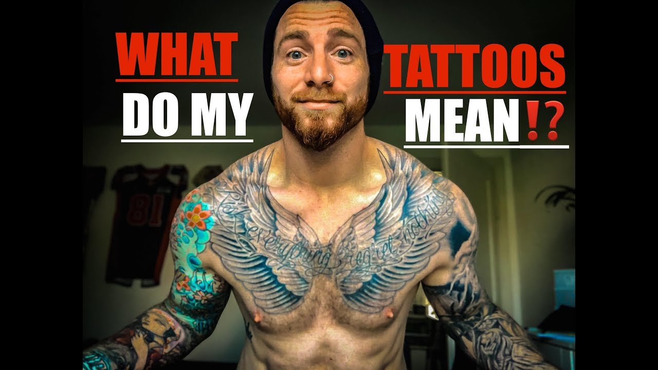 My TATTOOS and MEANINGS!