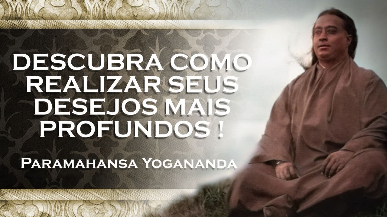 Desvendando o Mistério da Manifestação , PARAMAHANSA YOGANANDA DUBLADO