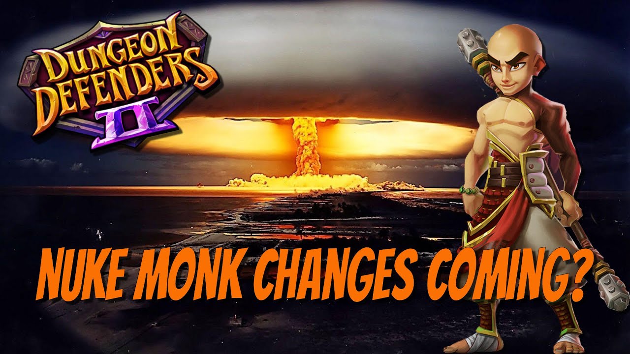 DD2 - Nuke Monk - After The Squish - Theory Crafting!