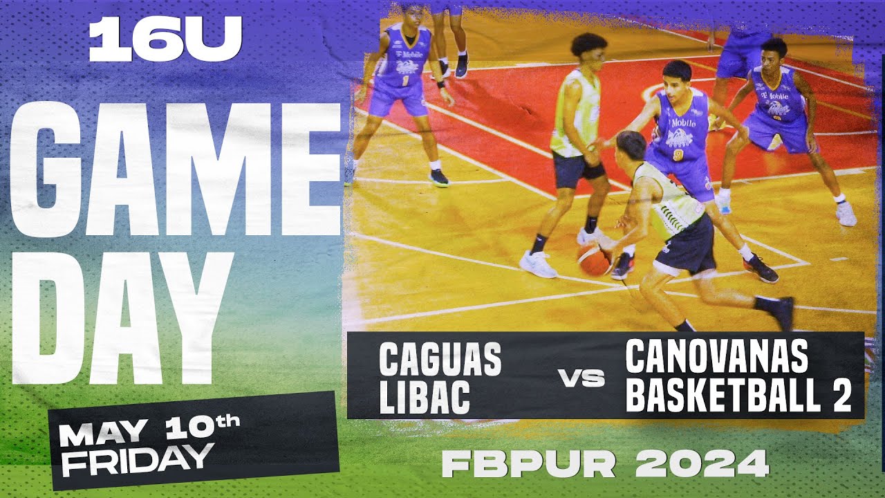 Caguas Libac vs Canovanas Basketball 2, FBPUR, Novicios, 10 de mayo 2024 #basketball