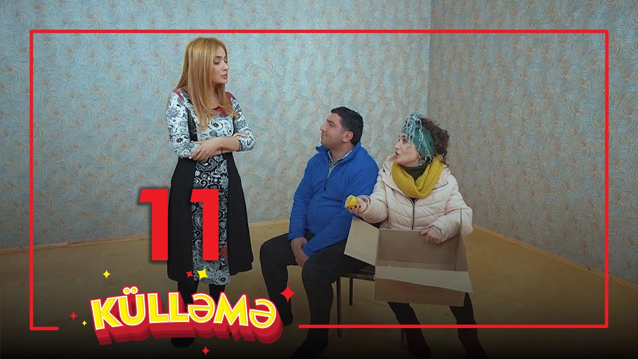 Külləmə 11. Bölüm