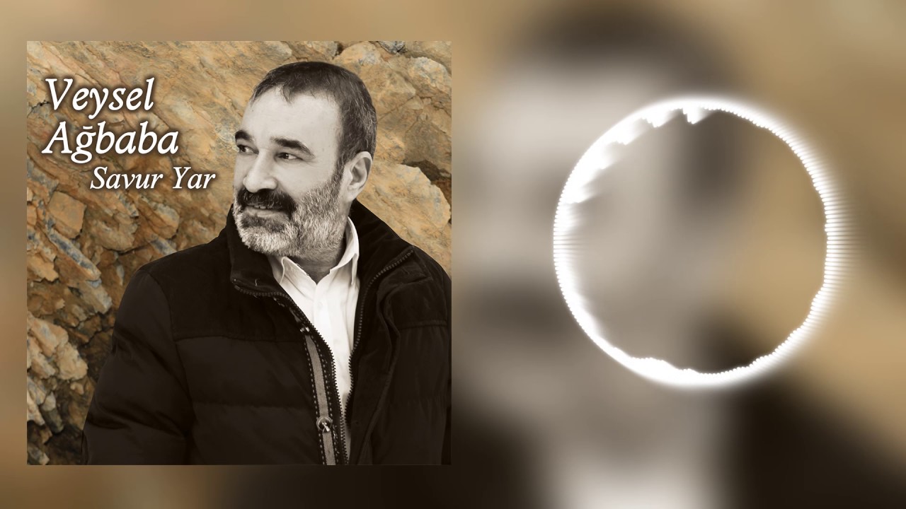 Veysel Ağbaba - Babam [ Savur Yar © 2017 İber Prodüksiyon ]