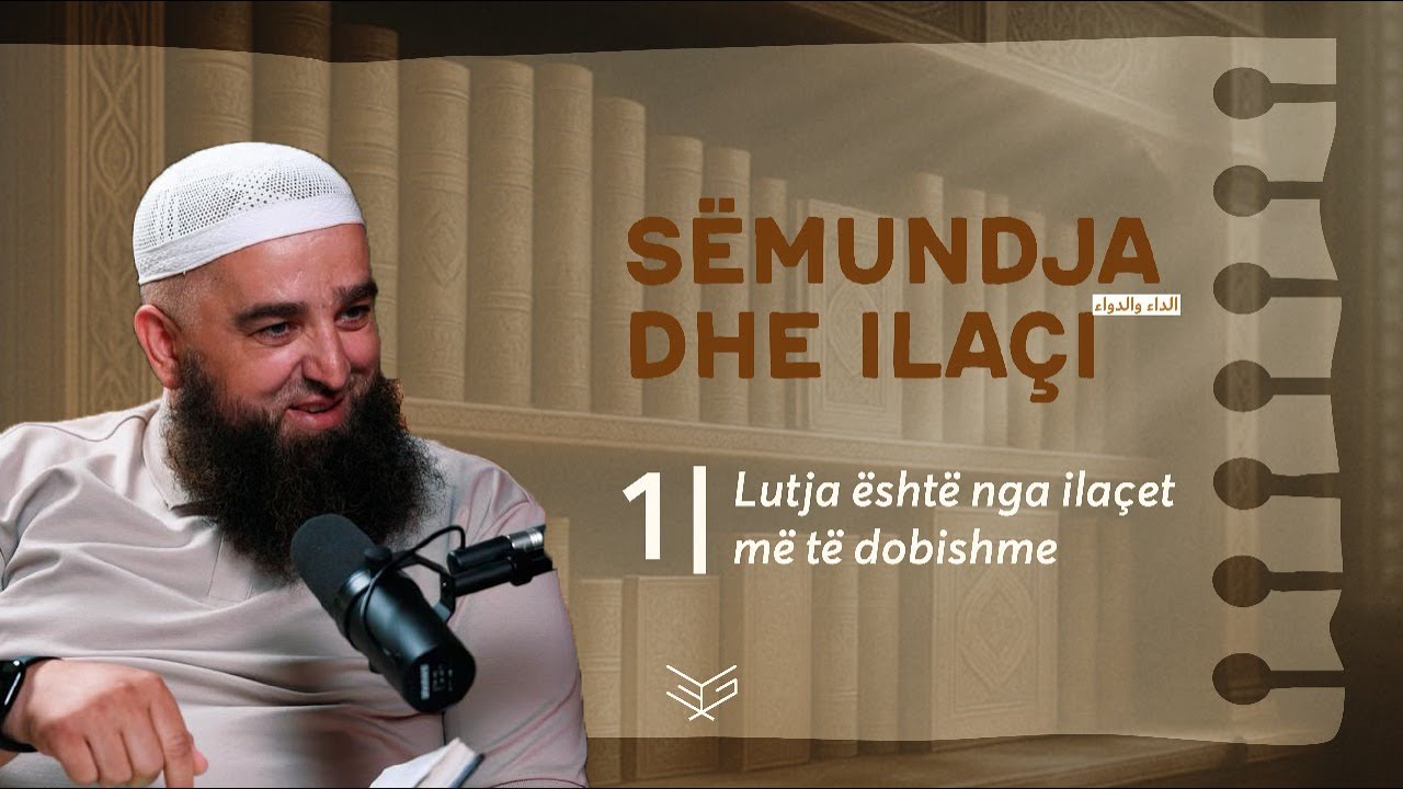 1 | Lutja është nga ilaçet më të dobishme - Hoxhë Ernes Goga