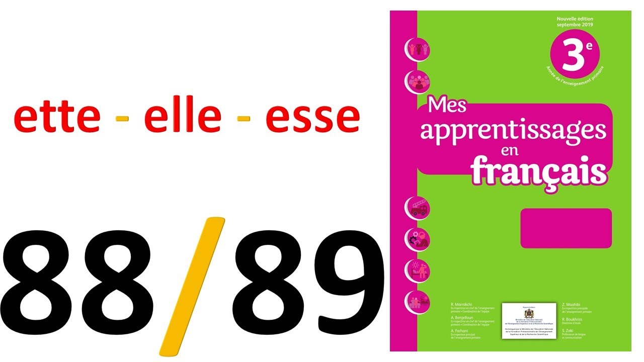 Lecture: Les lettres ( ette - elle - esse ) / page 88 - 89 / mes apprentissages en français 3AP