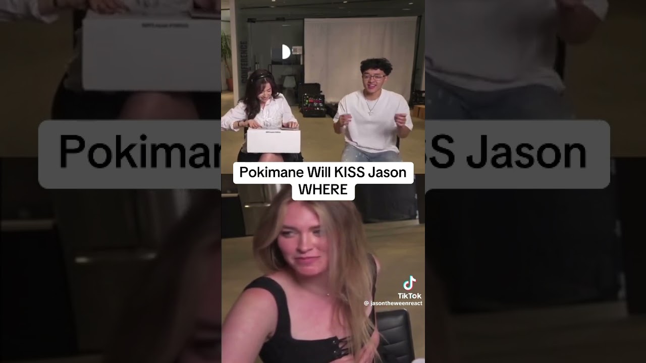 Pokimane will kiss Jason where