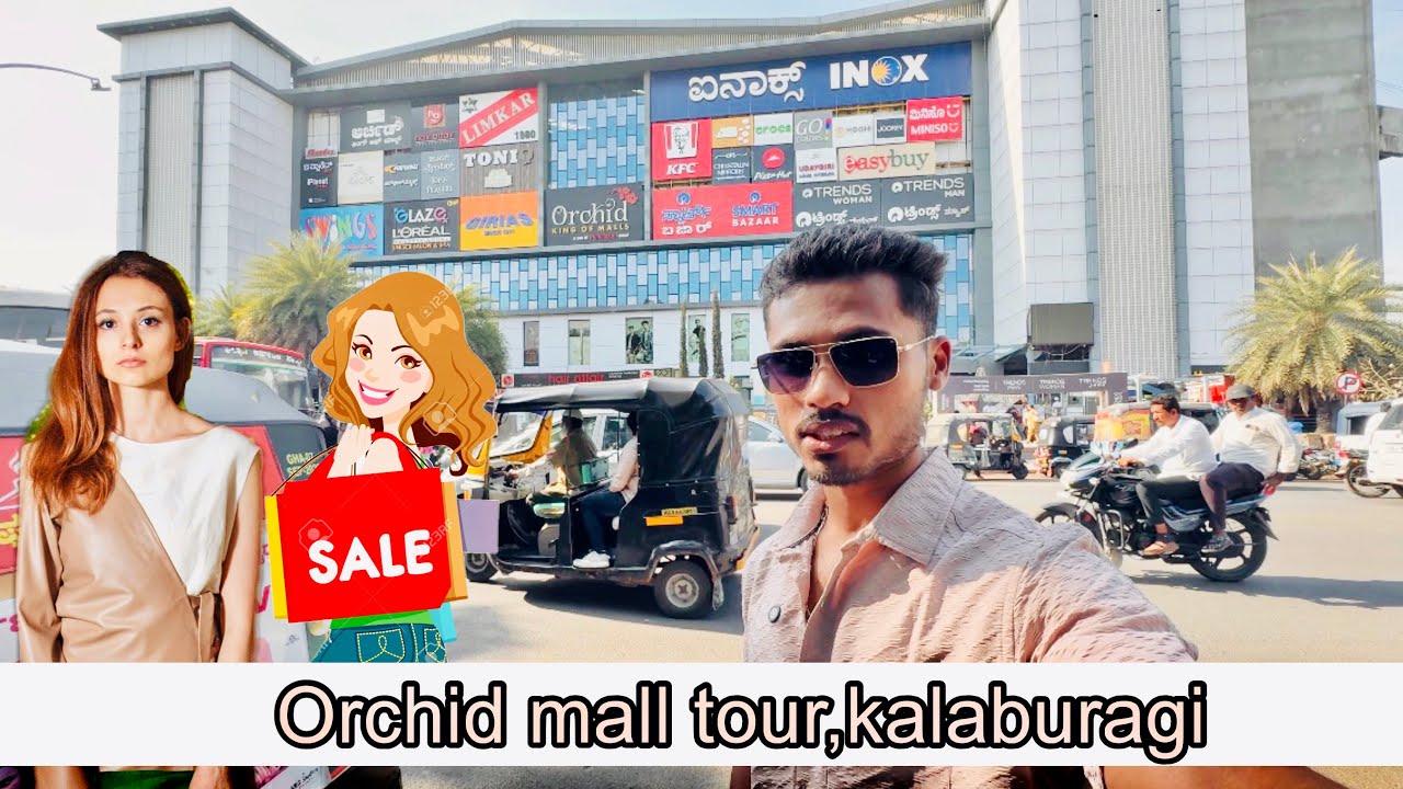 Orchid mall tour,kalaburagi (Gulbarga) city, karnataka | Top mall of Kalaburagi |  | shopping mall |