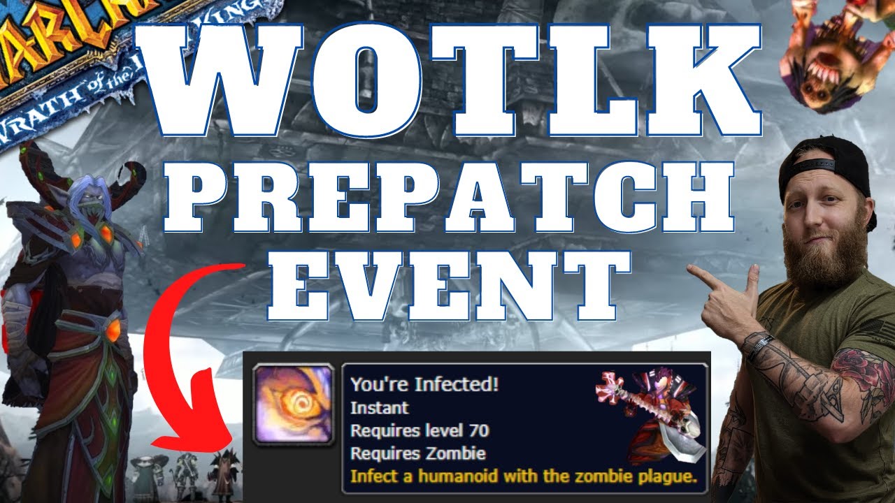 Survive The Plague! | Become A Zombie! | Time Limited Event | WotLK Pre Patch Event Guide | Phase1-5