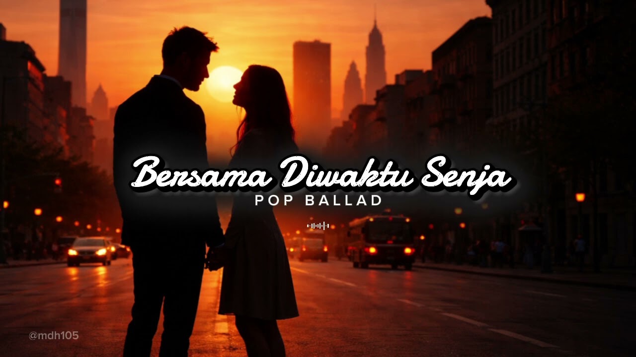 🎧 BERSAMA DIWAKTU SENJA - Pop/Ballad/Romantic #song #mysong #music #pop #ballad  #mymusic