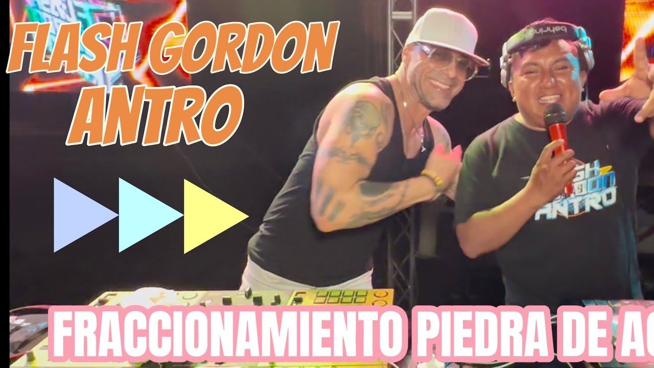 FLASH GORDON ANTRO ⚡️ DJ LUIS DE LA FUENTE ⚡️ DJ RAFA MIX ⚡️ FRACC.PIEDRA DE AGUA MARZO  29 2025 🔥