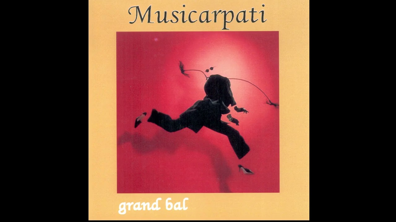Musicarpati - Grand Bal