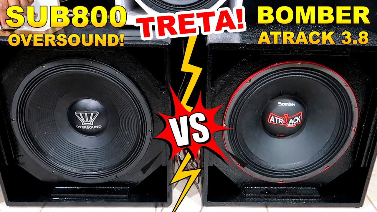 Treta Oversound SUB800XT vs Bomber Atrack 3.8k 💲 DESC. OVERSOUND - CUPOM NA DESCRIÇÃO