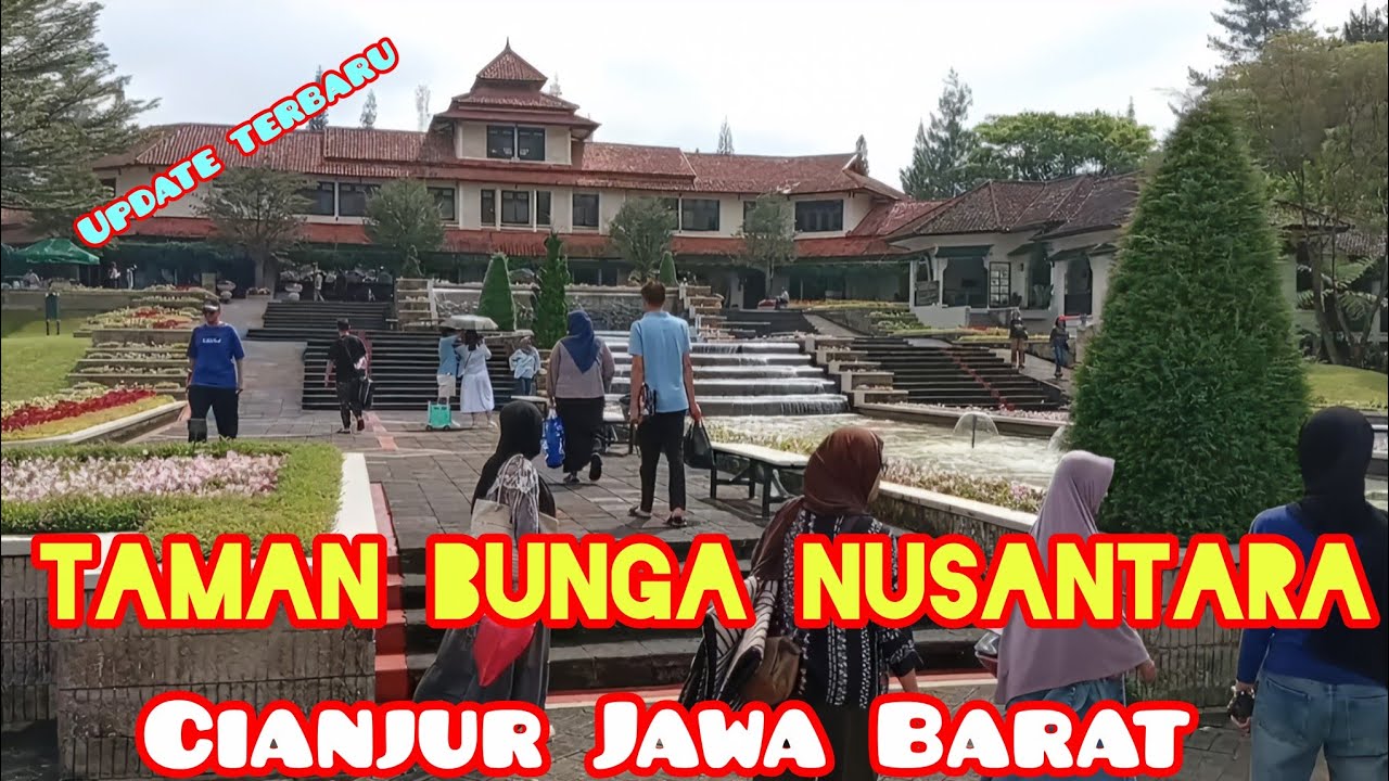 REVIEW TERBARU 💕 TAMAN BUNGA NUSANTARA 💕 CIANJUR, JAWA BARAT