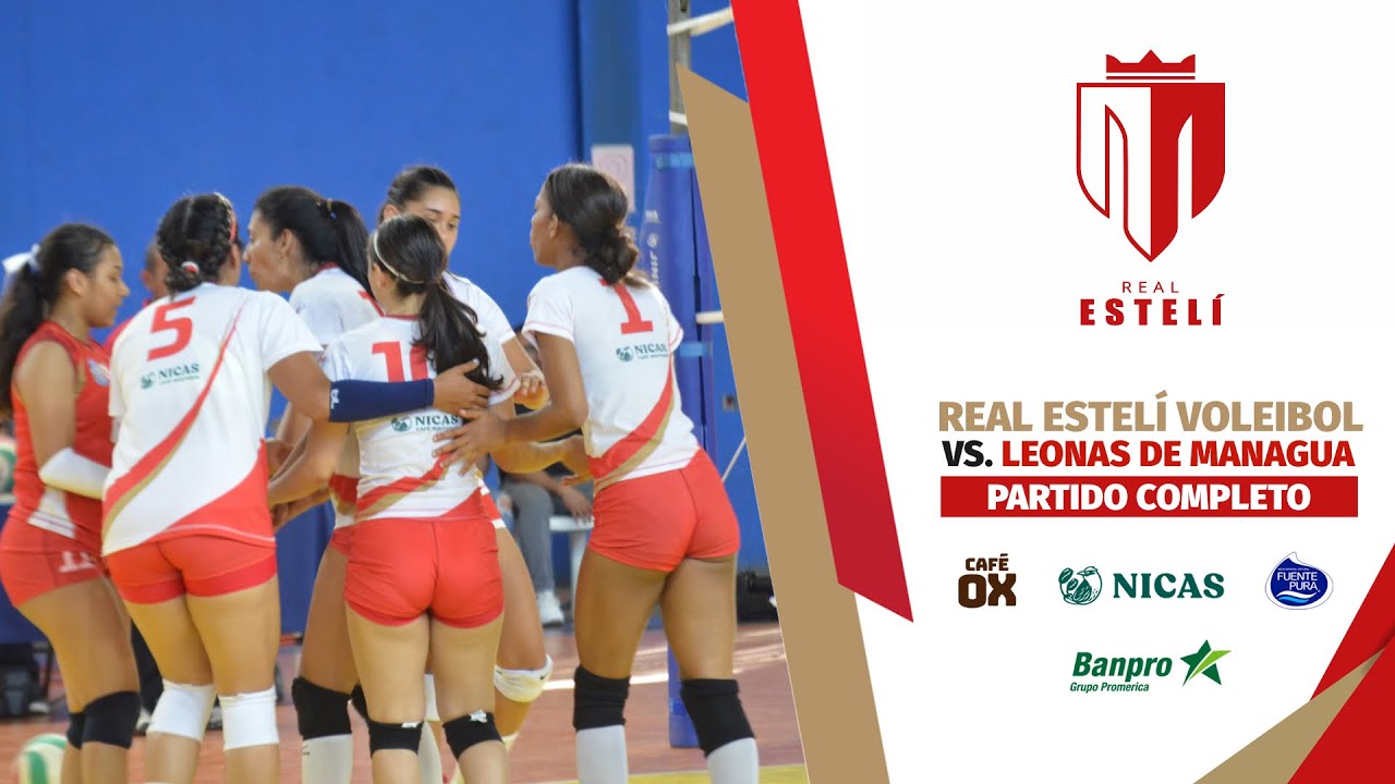 FINAL VOLEIBOL JUEGO 2 | Real Estelí Voleibol Vs. Leonas de Managua | PARTIDO COMPLETO