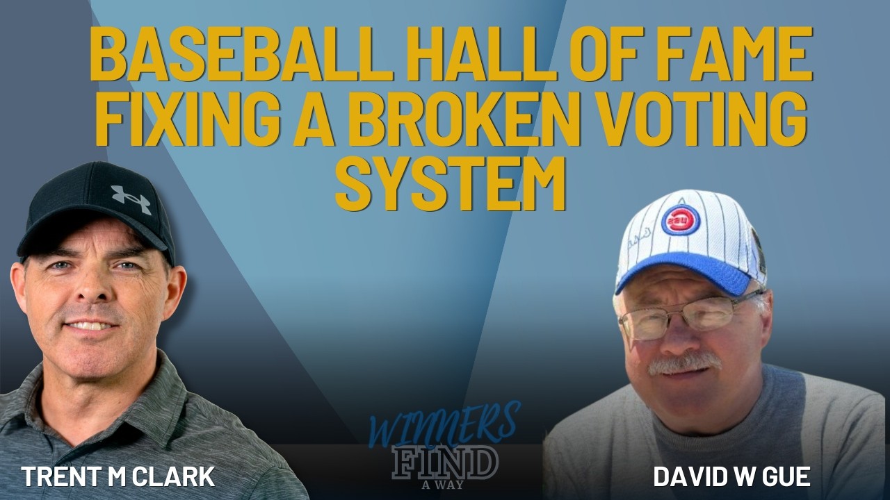 Baseball Hall of Fame: Fixing a Broken Voting System | David Gue