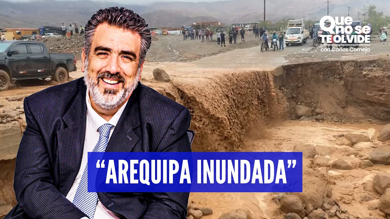 AREQUIPA: DÉCADAS DE INUNDACIONES Y CERO SOLUCIONES DEFINITIVAS