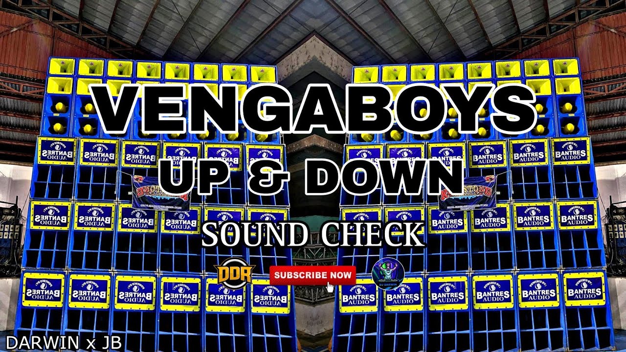 VENGABOYS_UP & DOWN_SOUND CHECK_DJ DARWIN x DJ JB REMIX