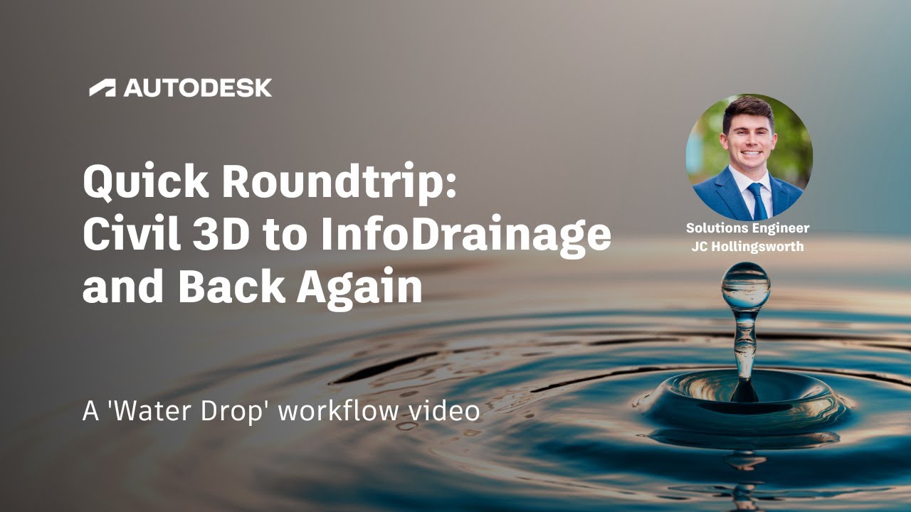 Quick Roundtrip: Civil 3D to InfoDrainage and Back Again