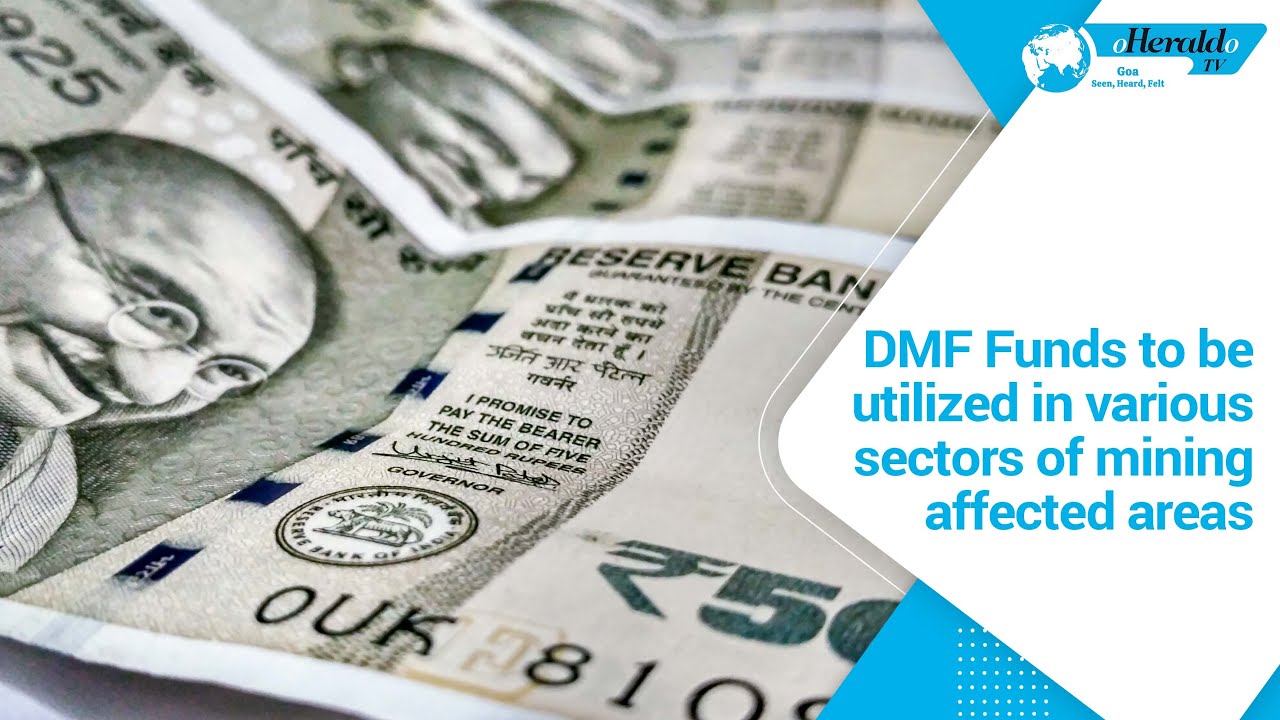 DMF Funds to be utilized in various sectors of mining affected areas
