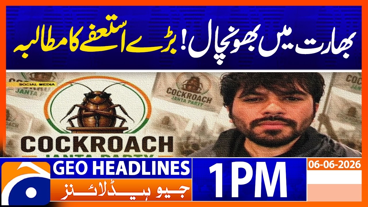 India Politics Heats Up | Opposition Calls for Major Resignation: 1PM Headlines Geo News (6 June 26)
