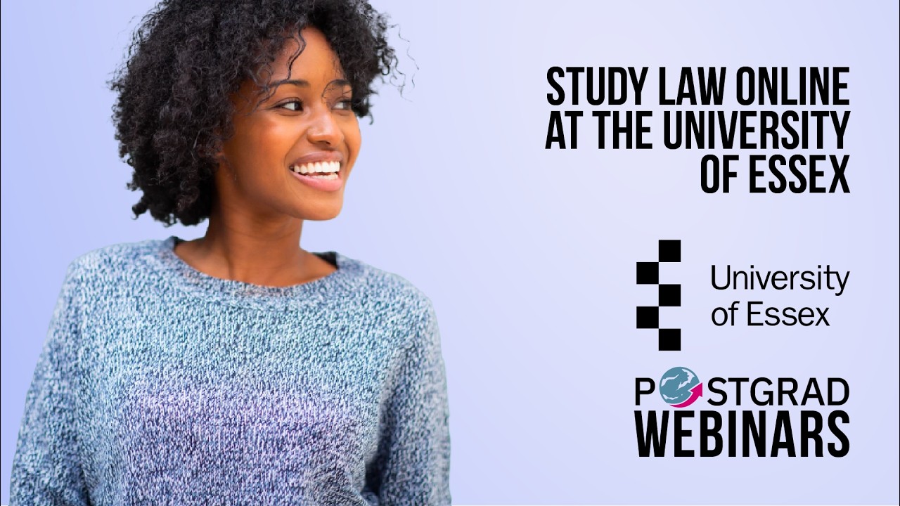 Study Law Online with the University of Essex | Postgrad Webinars