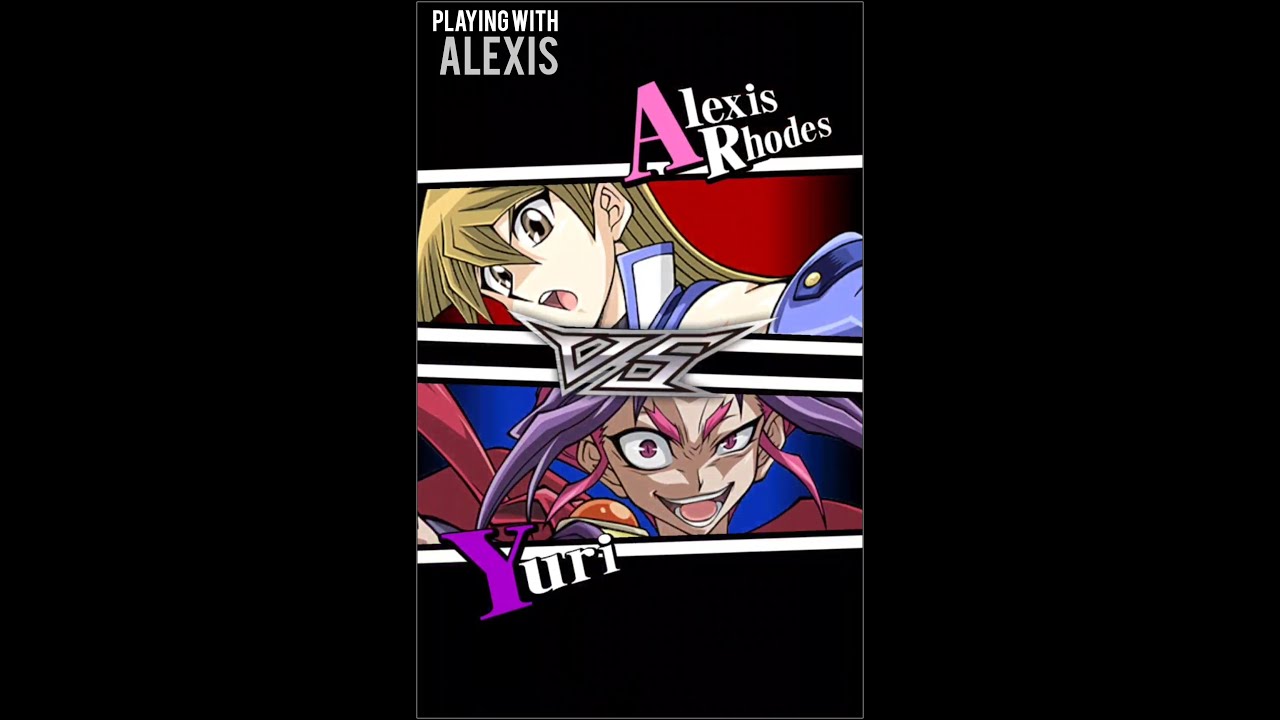 Yugioh Duel Links - Yuri Playing with Alexis