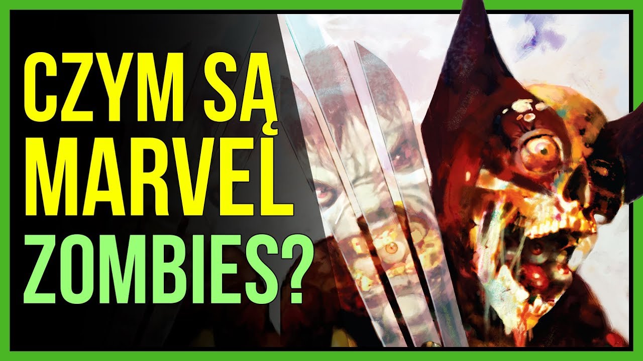 Czym są Marvel Zombies? - Komiksowe Ciekawostki