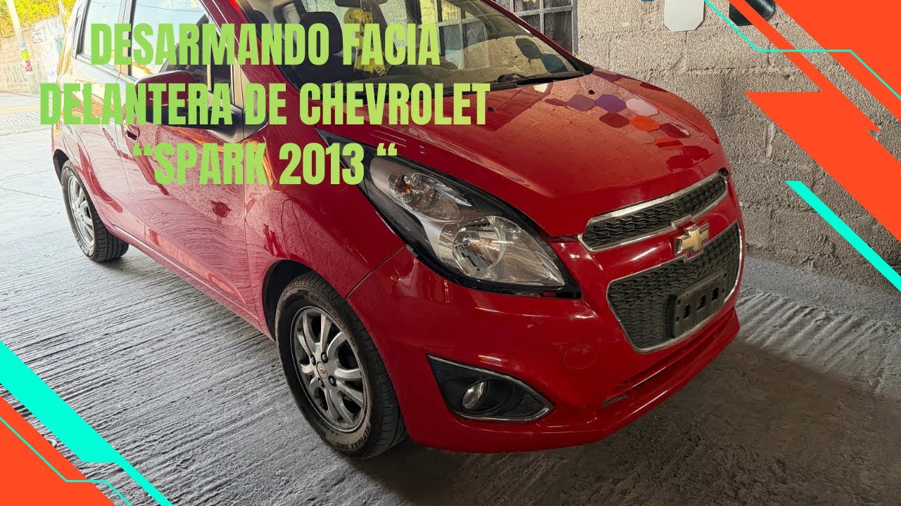 Desarmando facia delantera de Chevrolet Spark 2013 