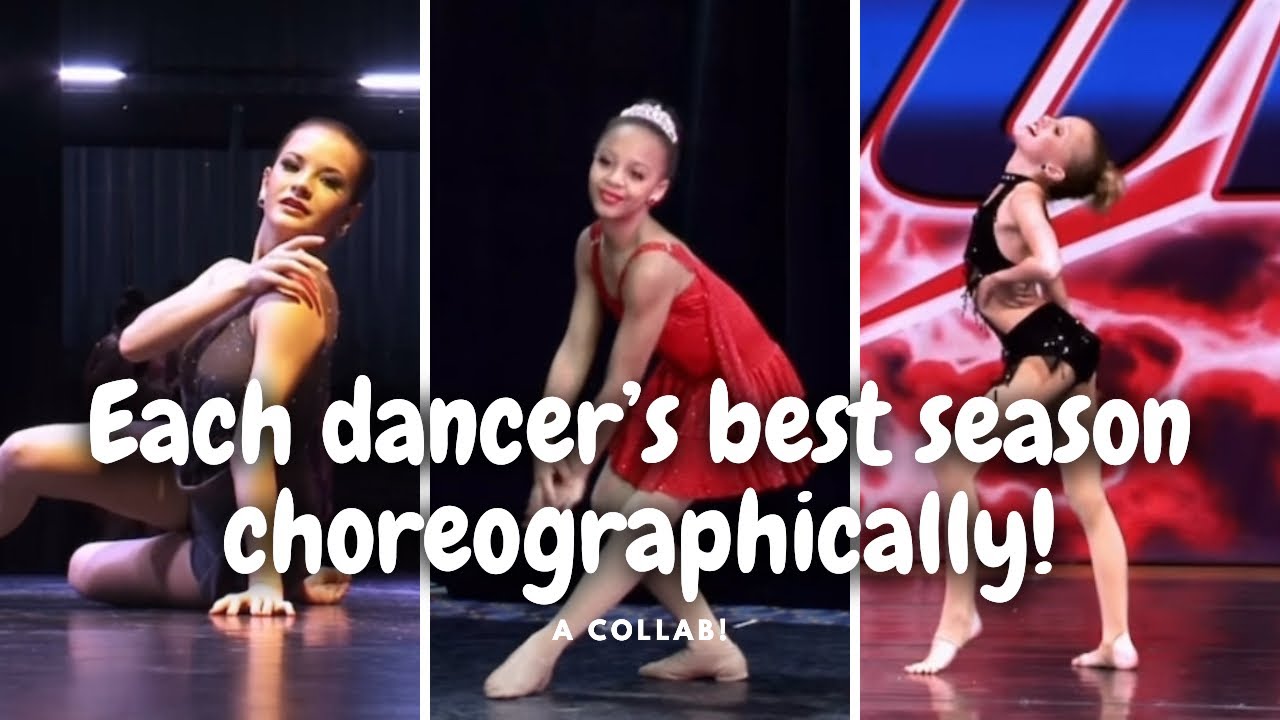 Each dancer’s best season choreographically!