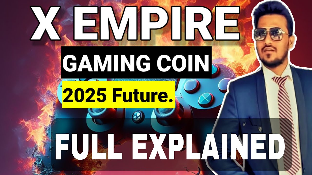 x empire coin full details in hindi | what is x empire coin? | How can Buy x empire coin?