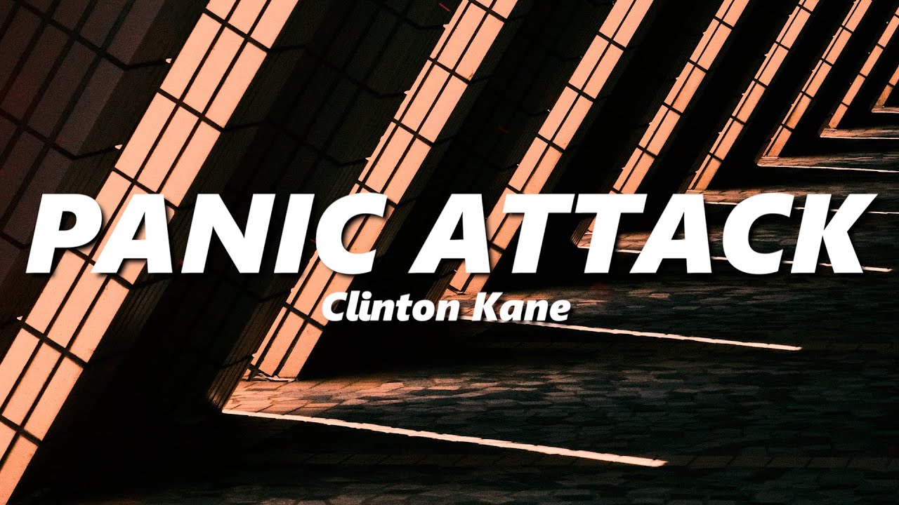 Clinton Kane - PANIC ATTACK (slowed + reverb)