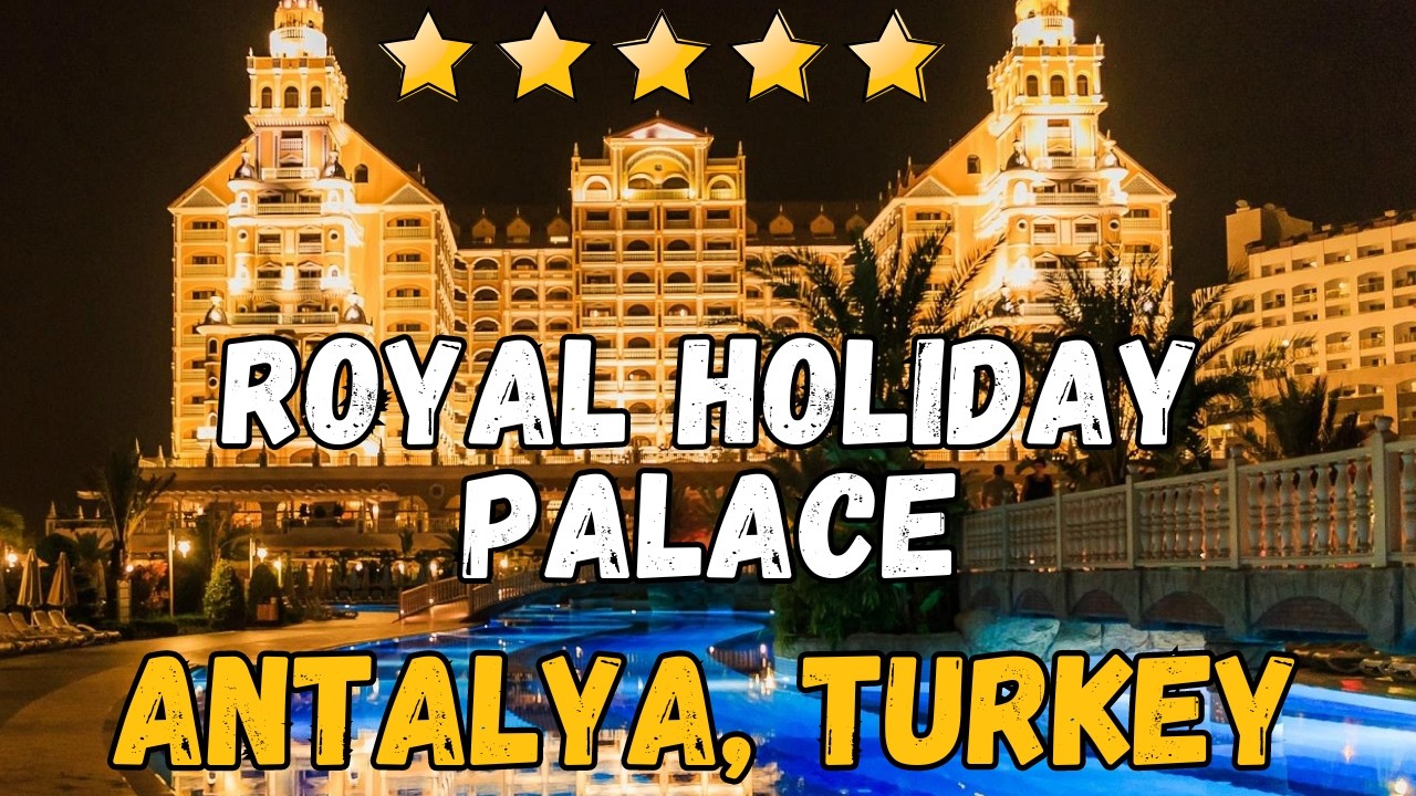 Royal Holiday Palace Turkey Review: All-Inclusive Family Resort with Pools, Beach 2026