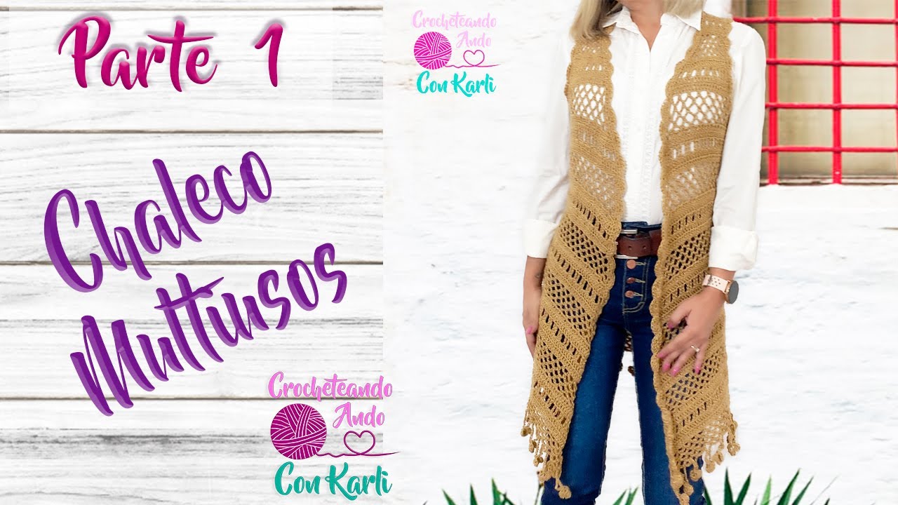 Chaleco tejida a crochet  👌 Modelo Multiusos - Parte #1 - IDEAL PRINCIPIANTES - Paso a Paso