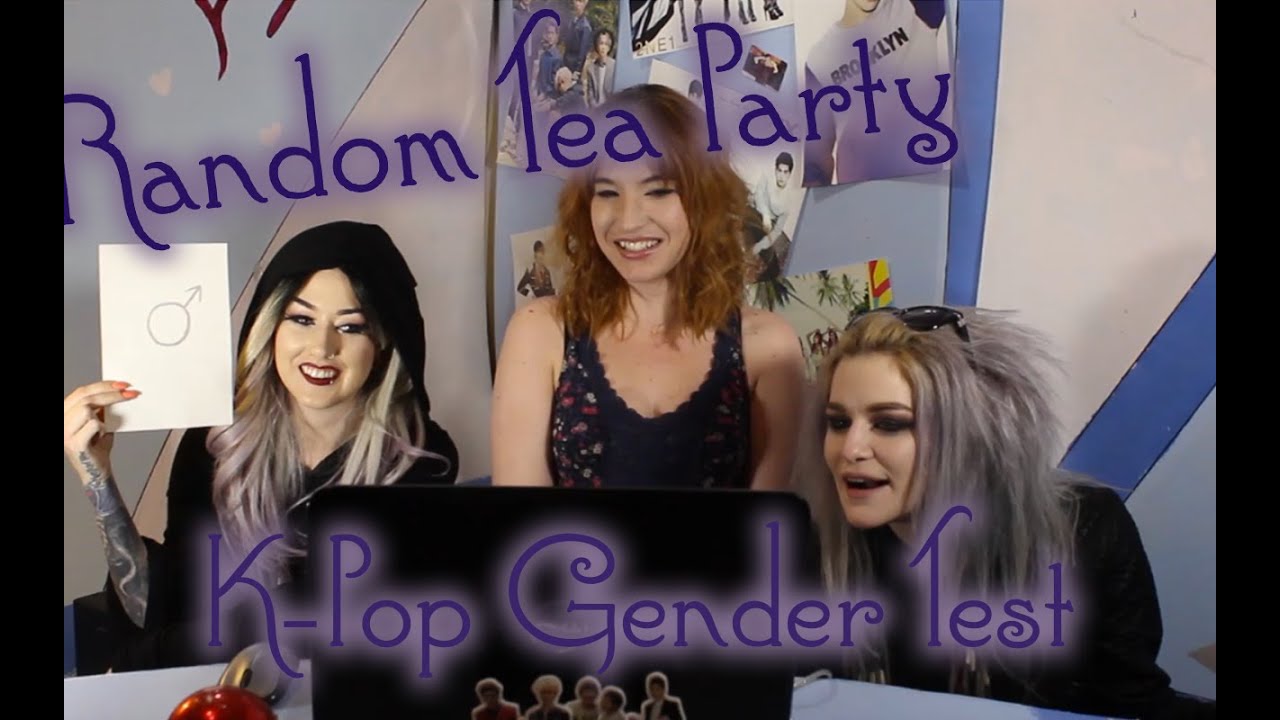 K-Pop Gender Test - Random Tea Party