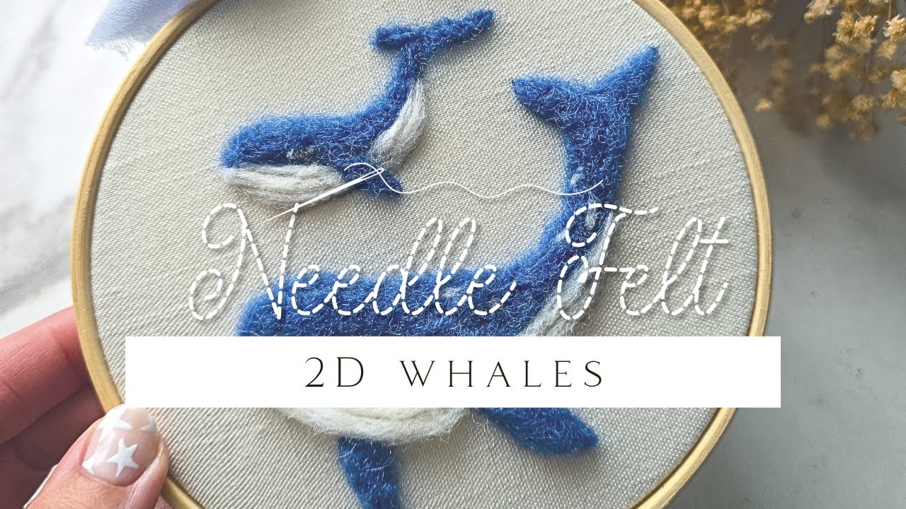 Needle Felting: 2D Whales