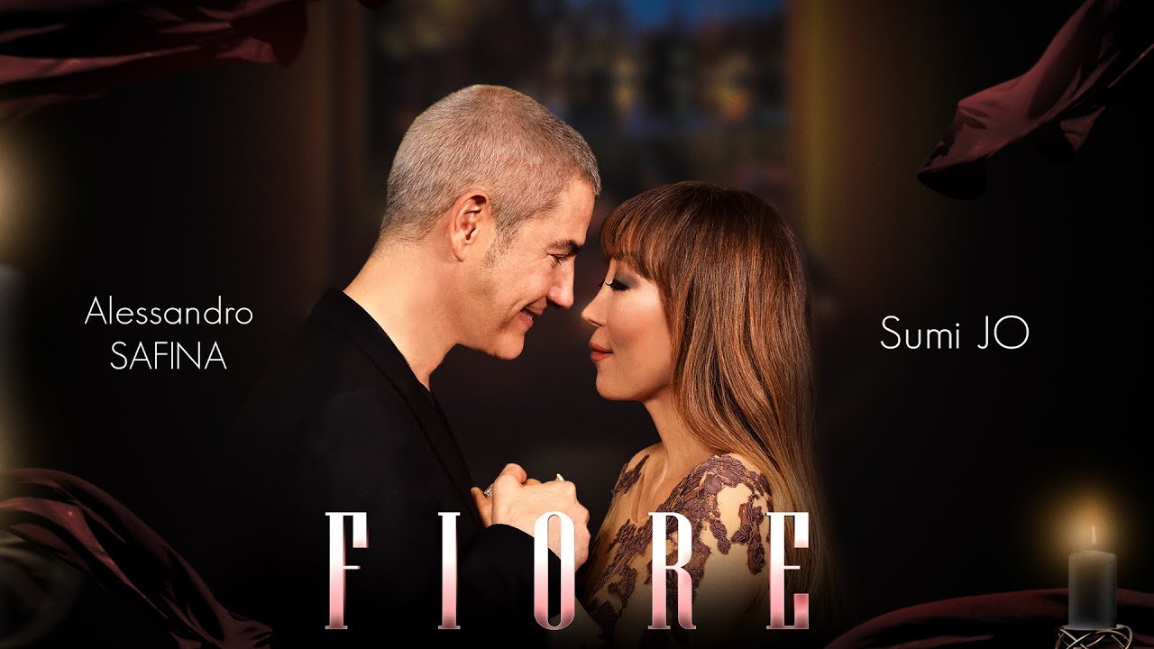 Alessandro Safina & Sumi Jo - FIORE