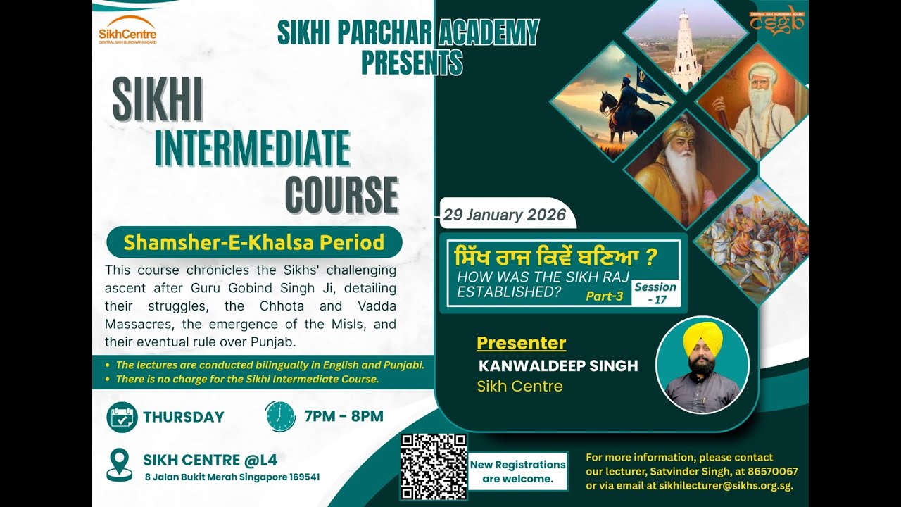 Sikhi Intermediate Course II Session 17 II Sikh Centre II CSGB II Singapore II