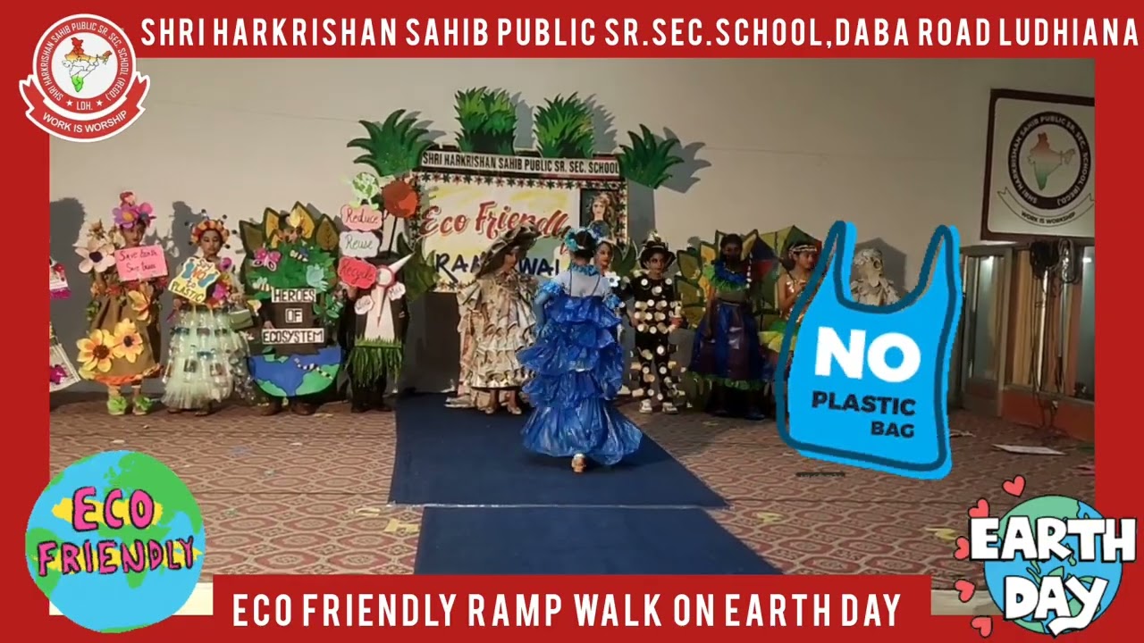 #SHSPSSS #Earth #Day #Celebration #Eco Friendly Ramp Walk