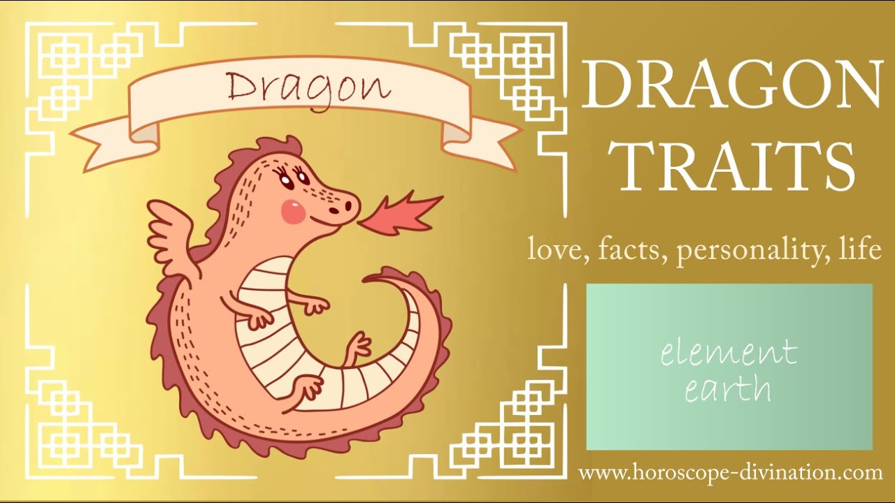 Chinese Zodiac Dragon Personality ━ Dragon Traits, Love & Feng Shui 龍