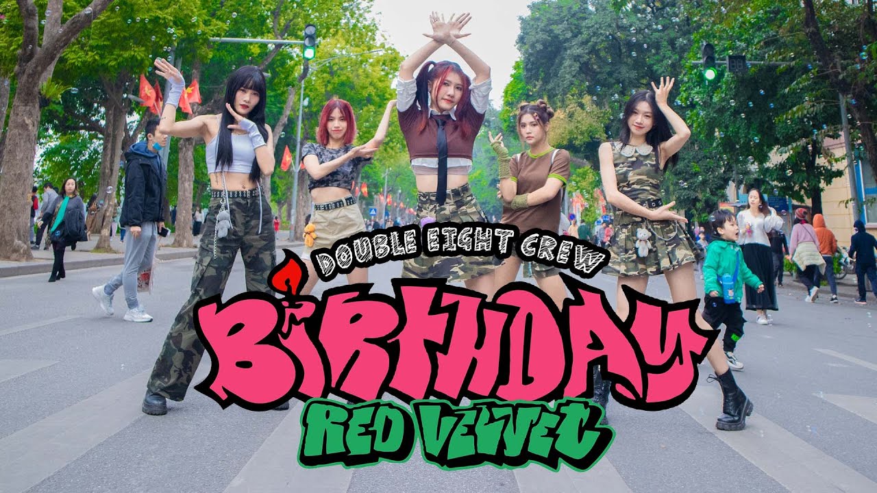 [KPOP IN PUBLIC] BIRTHDAY&ndash;RED VELVET(레드벨벳) Dance Cover&Performance by Double Eight CREW From VietNam