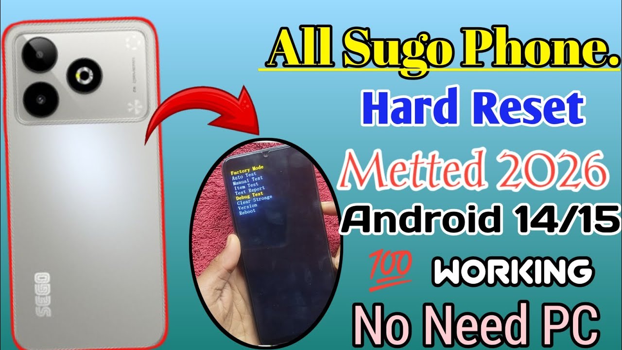 All Sugo.phone{Hard Reset}√Without PC New Metted Android %15\14 No Need Sim MN Frp bypass New Trick✓