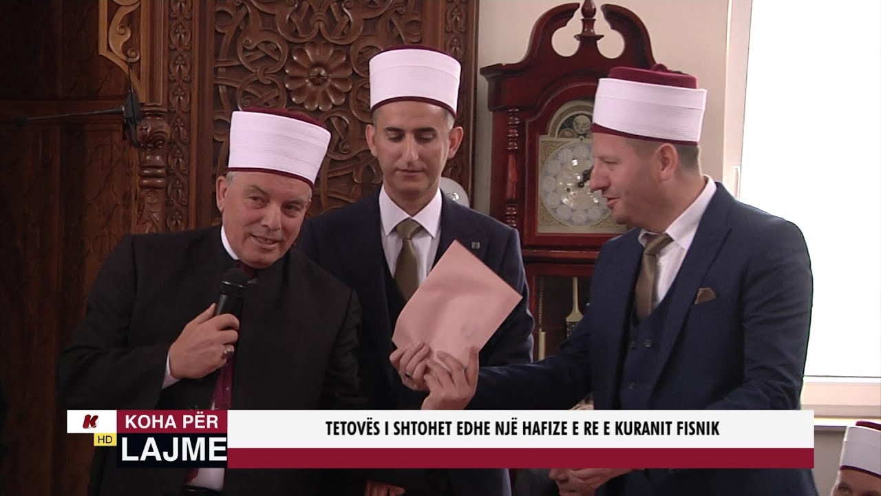 TETOVËS I SHTOHET EDHE NJË HAFIZE E RE E KURANIT FISNIK
