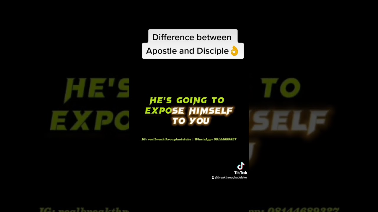 Difference between Apostle and Disciple 