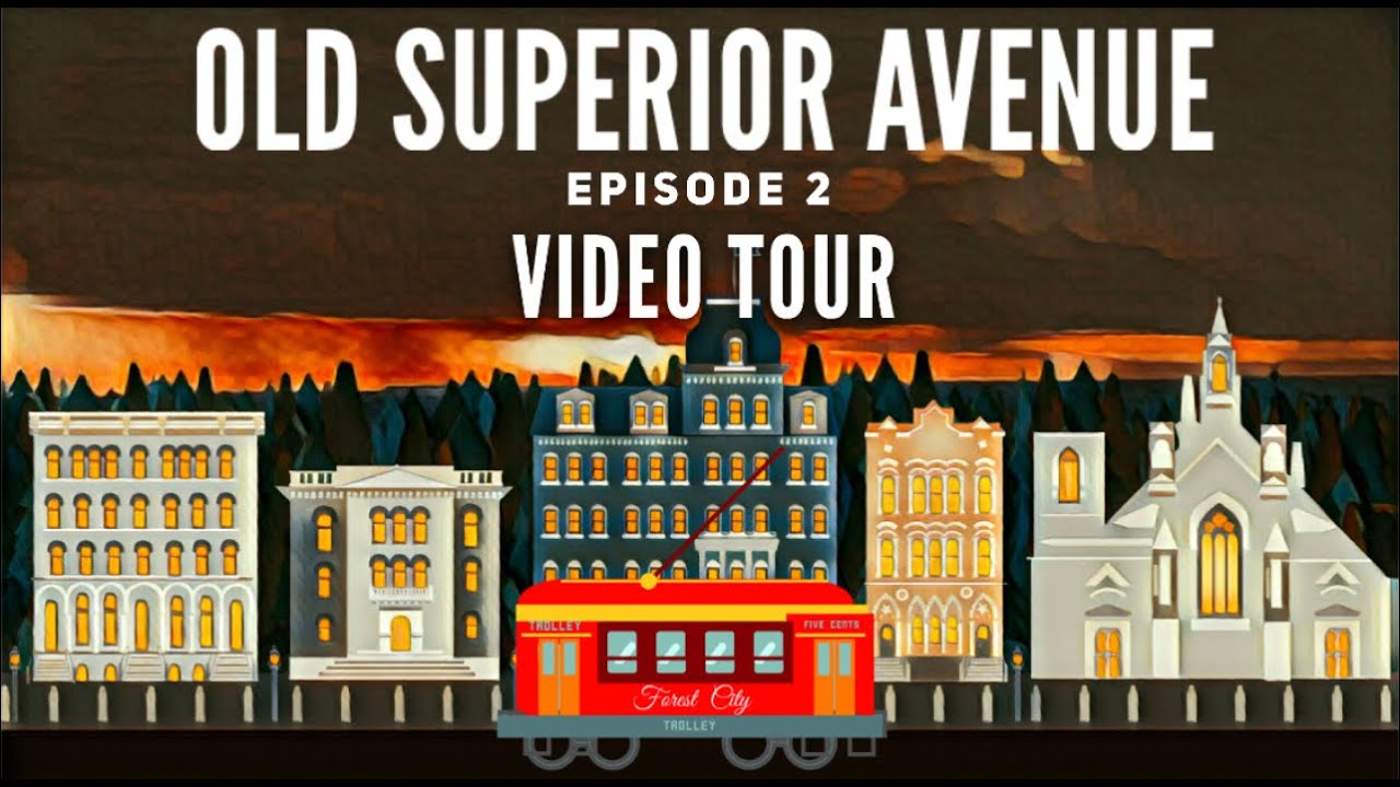 Cleveland's Historic Superior Avenue - Forest City Video Tour Episode II