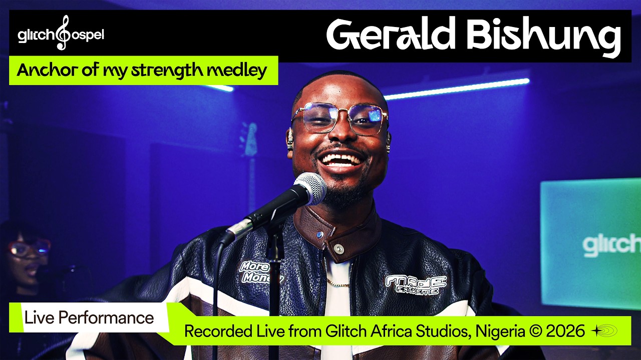 Gerald Bishung -Anchor of my strength Medley (Live) | Glitch Gospel